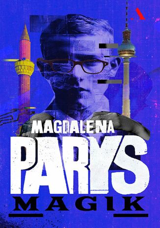 Magik Magdalena Parys