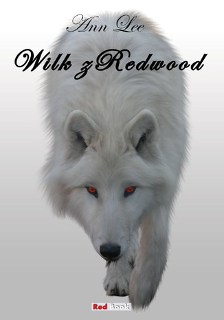 Wilk z Redwood Ann Lee - okadka ebooka