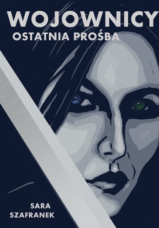 Wojownicy: Ostatnia Prośba