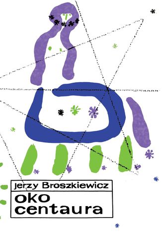 Oko Centaura. Ilustracje: Jan Modoeniec Jerzy Broszkiewicz - okadka audiobooks CD