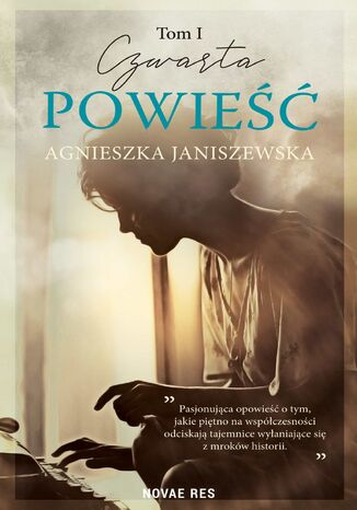 Czwarta powieść. Tom I