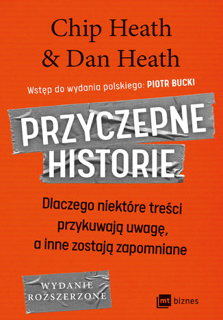 Przyczepne historie Chip Heath, Dan Heath - okadka ksiki