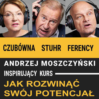 Jak rozwin swj potencja Andrzej Moszczyski - okadka ebooka