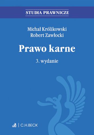 Prawo karne. Wydanie 3 Micha Krlikowski, Robert Zawocki - okadka ebooka