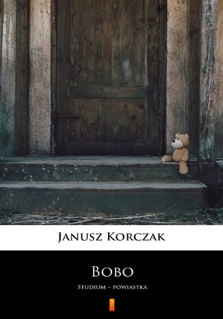 Bobo. Studium  powiastka Janusz Korczak - okadka audiobooks CD