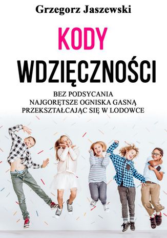 Kody wdzicznoci Grzegorz Jaszewski - okadka audiobooks CD