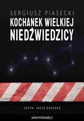 Kochanek Wielkiej Niedwiedzicy Sergiusz Piasecki - okadka audiobooks CD
