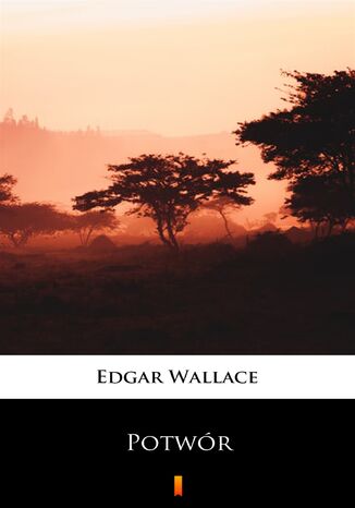 Potwór Edgar Wallace - okładka ebooka