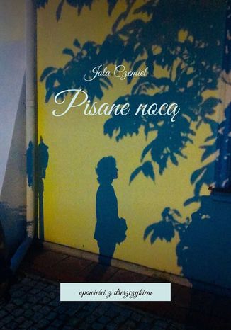 Pisane nocą