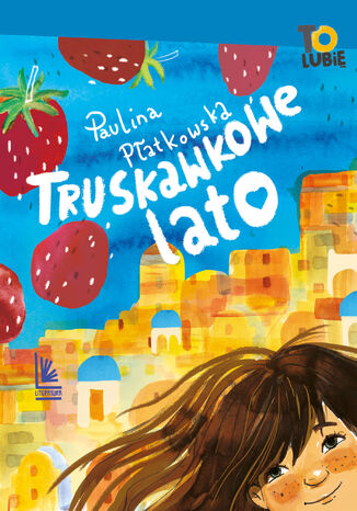 Truskawkowe lato Paulina Patkowska - okadka ebooka