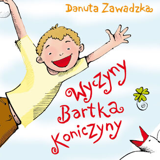 Wyczyny Bartka Koniczyny Danuta Zawadzka - okadka audiobooka MP3