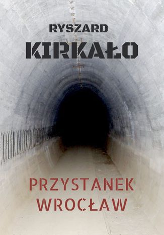 Przystanek Wrocaw Ryszard Kirkao - okadka audiobooka MP3