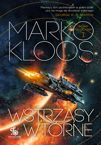 Wojny Palladowe (#1). Wstrzsy wtrne Marko Kloos - okadka audiobooks CD