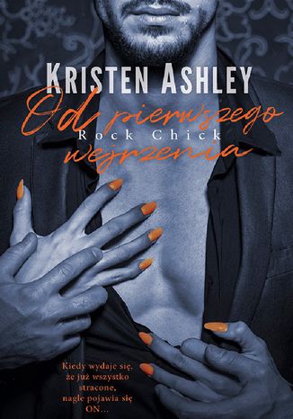 Od pierwszego wejrzenia (t.3) Kristen Ashley - okadka ebooka