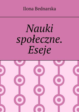 Nauki społeczne. Eseje