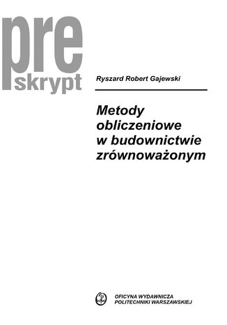 Metody obliczeniowe w budownictwie zrwnowaonym Robert Gajewski - okadka audiobooks CD