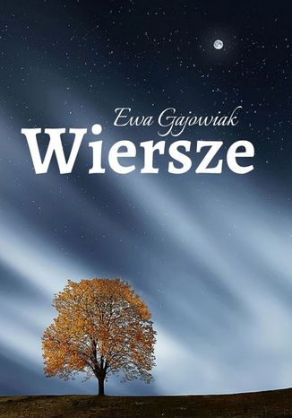 Wiersze Ewa Gajowiak - okadka ebooka