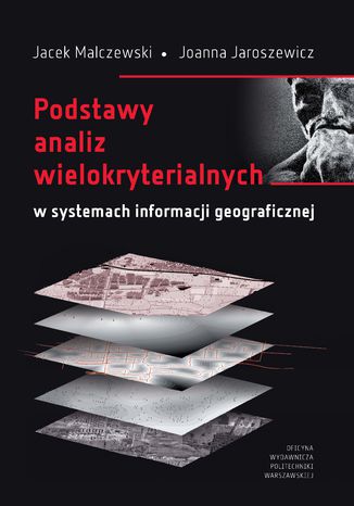 Podstawy analiz wielokryterialnych w systemach informacji geograficznej Jacek Malczewski, Joanna Jaroszewicz - okadka audiobooks CD