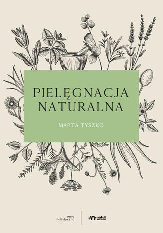 Pielęgnacja naturalna