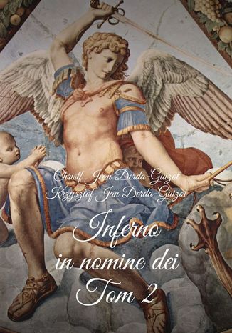 Inferno in nomine dei Krzysztof Jan Derda-Guizot - okadka audiobooks CD