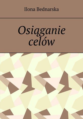 Osiąganie celów