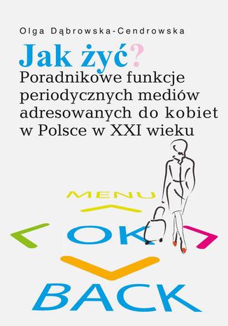 Jak y? Olga Dbrowska-Cendrowska - okadka audiobooka MP3