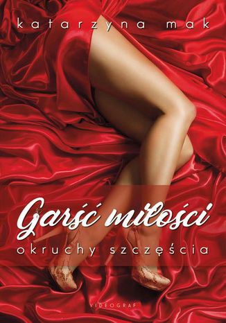 Okładka: Garść miłości, okruchy szczęścia