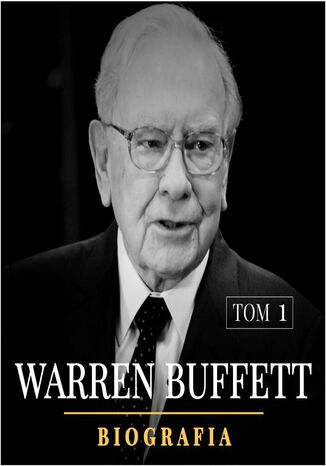 Warren Buffett. Niezwykła biografia. Tom I (1930-1962) Łukasz Tomys, Justyna Jaciuk - okładka audiobooks CD