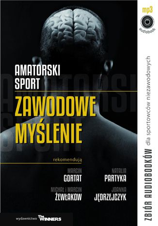Amatorski sport - zawodowe mylenie Iwona Haba, Anna Mucha, Dorota wietlicka - okadka audiobooks CD
