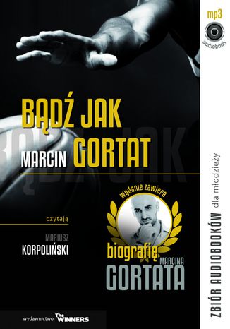 Bądź jak Marcin Gortat