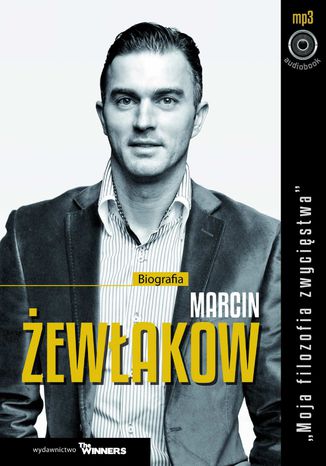 Marcin ewakow. Moja filozofia zwycistwa Iwona Haba - okadka audiobooks CD