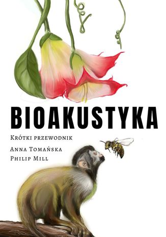 Bioakustyka Anna Tomaska, Philip Mill - okadka ebooka