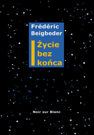 ycie bez koca Frdric Beigbeder - okadka ebooka