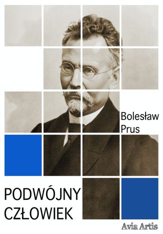 Podwjny czowiek Bolesaw Prus - okadka ebooka
