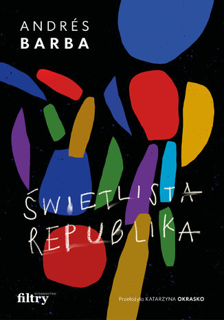 Świetlista republika Andrés Barba - okładka audiobooka MP3