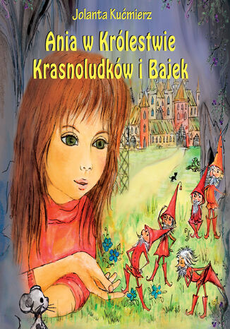 a w Królestwie Krasnoludków i Bajek