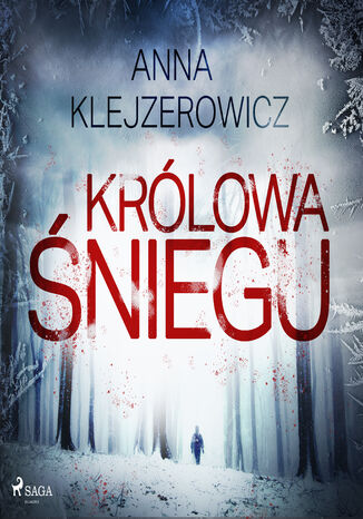 Felicja Stefaska. Krlowa niegu (#1) Anna Klejzerowicz - okadka audiobooks CD