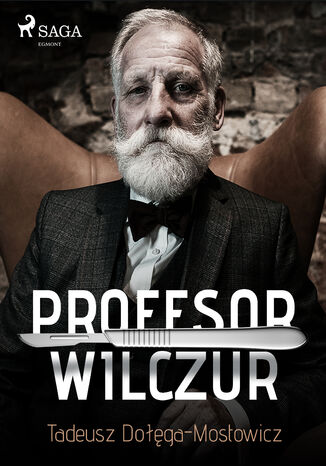 Profesor Wilczur Tadeusz Doga-Mostowicz - okadka audiobooks CD