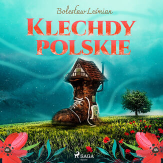 Klechdy polskie Bolesaw Lemian - okadka audiobooka MP3