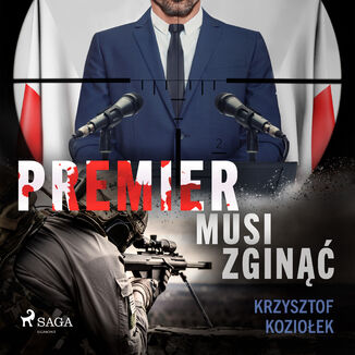 Premier musi zgin Krzysztof Kozioek - okadka audiobooka MP3