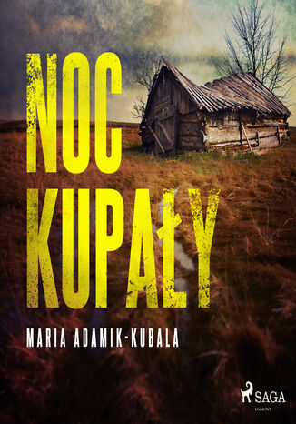 Krakw Miasto Literatury UNESCO. Noc Kupay Maria Adamik-Kubala - okadka audiobooks CD
