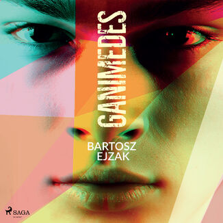 Ganimedes Bartosz Ejzak - okadka audiobooka MP3