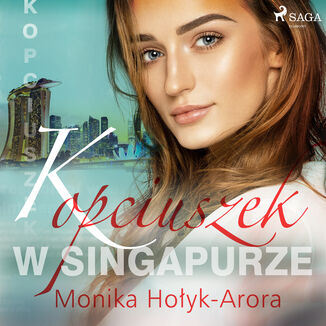 Kopciuszek w Singapurze Monika Hoyk Arora - okadka audiobooka MP3