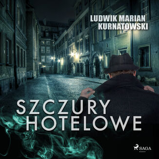 Szczury hotelowe Ludwik Marian Kurnatowski - okadka audiobooka MP3