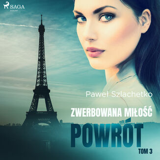 Zwerbowana mio. Zwerbowana mio. Powrt (#3) Pawe Szlachetko - okadka audiobooka MP3