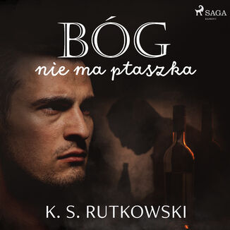 Bg nie ma ptaszka K. S. Rutkowski - okadka audiobooka MP3