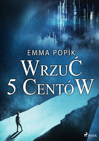 Wrzu 5 centw Emma Popik - okadka ebooka