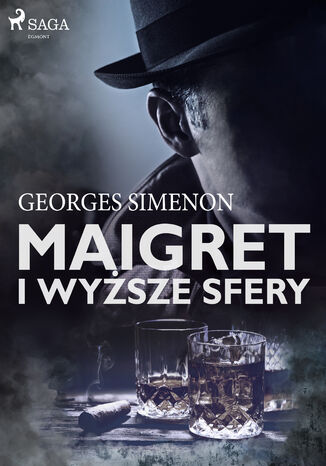 Komisarz Maigret. Maigret i wyższe sfery Georges Simenon - okładka audiobooka MP3