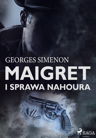 Komisarz Maigret. Maigret i sprawa Nahoura Georges Simenon - okładka audiobooks CD