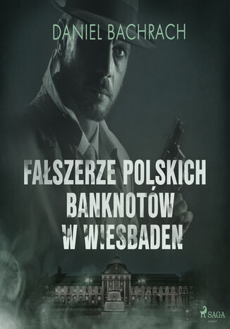 Faszerze polskich banknotw w Wiesbaden Daniel Bachrach - okadka audiobooks CD